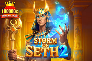 Storm of Seth 2