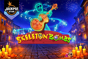 Skeleton Bombs – Jackpot Star